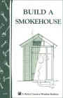 Book:  Build a Smokehouse