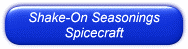 Shake-On Seasonings - Spicecraft - From Ask The Meatman